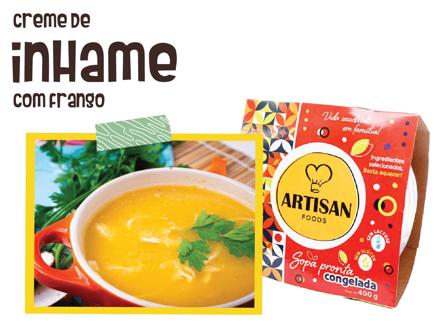 Creme de inhame c/ frango - 400g - Artisan Foods
